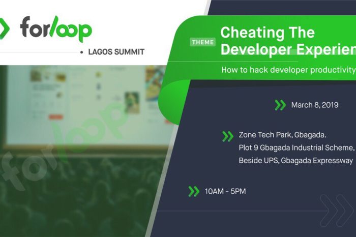 Forloop Lagos Summit 2019: Cheating The Developer Experience